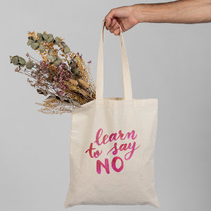 Bolsa Tote Aprenda a dizer não - rosa
