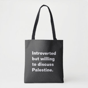 Bolsa Tote Apresentado mas disposto a discutir a Palestina