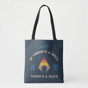 Bolsa Tote Aquaman Se houver vontade há onda