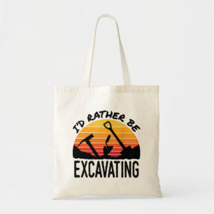 Bolsa Tote Arqueologia Retro Eu Preferiria Estar Escavando