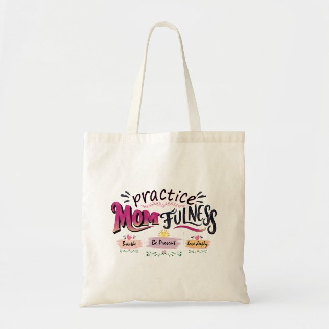 Bolsa Tote Arte de Citação de Mãe Consciente Praticar a Mater (Frente)