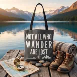 Bolsa Tote Arte de Montanha Nem Todos Que Vagueiam Estão Perd