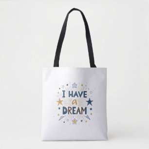 Bolsa Tote Arte de Tipografia Estelar 'Eu Tenho um Sonho'