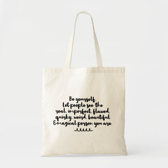 Bolsa Tote Arte Inspiradora Seja Você Mesmo Pequenas Citações (Frente)