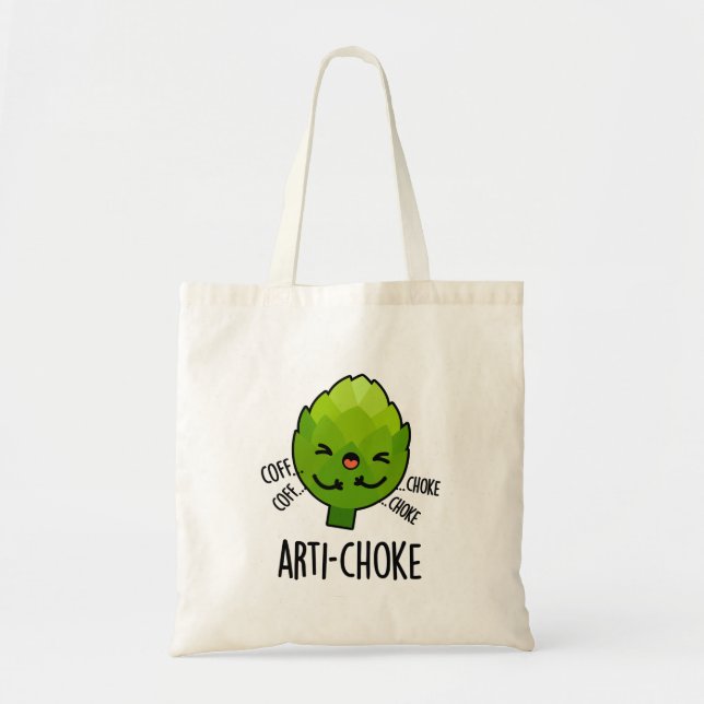 Bolsa Tote "Artichoke" Encantada "Funny Veggie Artichoke Pun" (Frente)