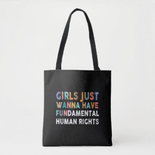 Bolsa Tote As Meninas Querem Apenas Ter Direitos Humanos Fund