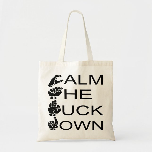 Bolsa Tote ASL CTFD Calm The F**K Down #USAPatriotGraphics (Frente)