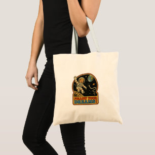 Bolsa Tote Astronauta Retro Fofo Siga Seus Sonhos Espaço Meme
