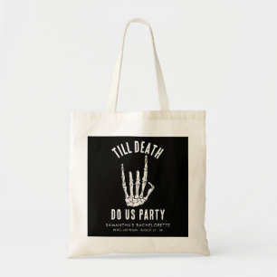 Bolsa Tote Até que a Morte nos Separe Festa de Despedida de S