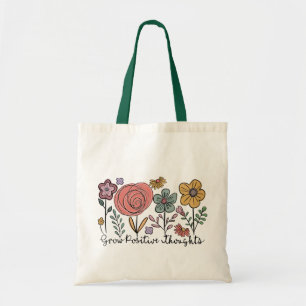 Bolsa Tote Aumente as flores de pensamentos positivos