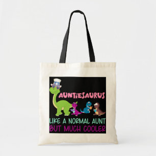 Bolsa Tote Auntiesaurus Como uma tia normal, mas muito mais f