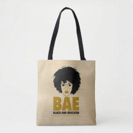 Bolsa Tote BAE: Negra e Educada Mulher Negra Africana