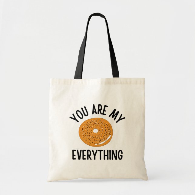 Bolsa Tote Bagel You  Are My Everything Funny (Frente)