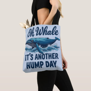 Bolsa Tote Baleia Engraçada, "Oh Baleia", Design Hump Day