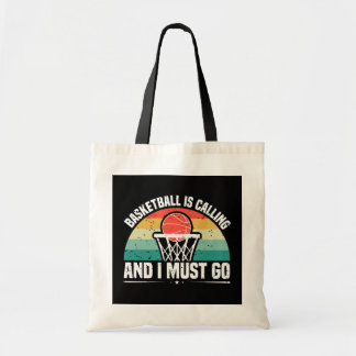 Bolsa Tote Basquetebol está Chamando e Eu Devo Ir
