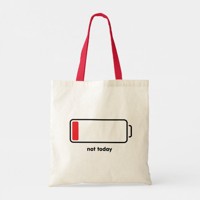 Bolsa Tote Bateria fraca não hoje (Verso)