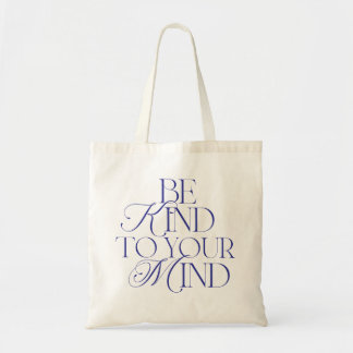 Bolsa Tote Be Kind to Your Mind Tote Bag Navy Blue