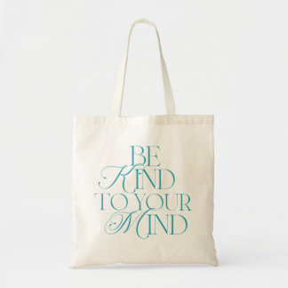 Bolsa Tote Be Kind to Your Mind Tote Bag Teal