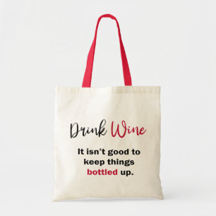 Bolsa Tote Beber Vinho Engraçado Dizendo Personalizado