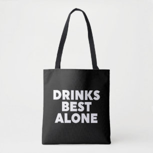 Bolsa Tote Bebidas Sozinhas