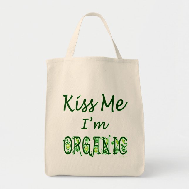 Bolsa Tote Beije-me que eu sou sacola verde orgânica do (Frente)