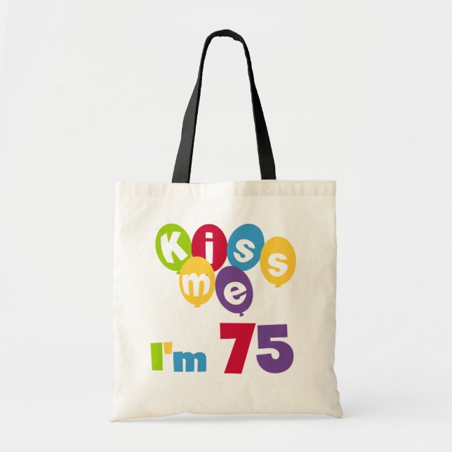Bolsa Tote Beije-me, tenho 75 t-shirts e presentes (Frente)