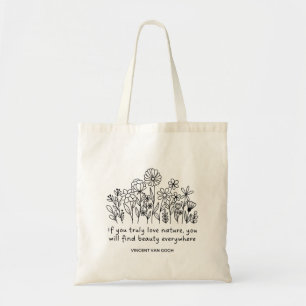Bolsa Tote Beleza em todo lugar Natureza Cita Van Gogh Tote B