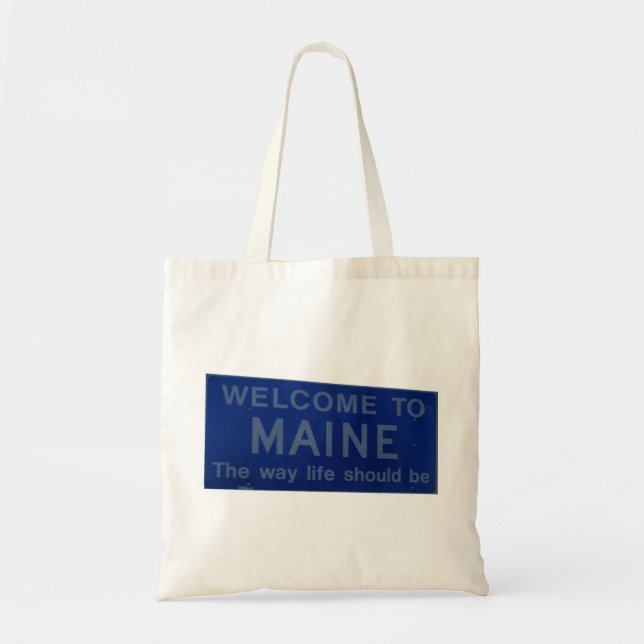 Bolsa Tote Bem-vindo ao Maine Sign (Frente)