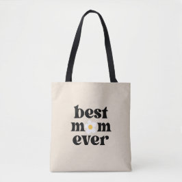 Bolsa Tote Best Mom Ever Retro Typography Mother's day