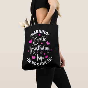 Bolsa Tote Bestie Birthday Trip In Progress Friends Heart