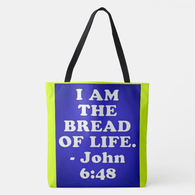Bolsa Tote Bíblia verso de John 6:48. (Frente)