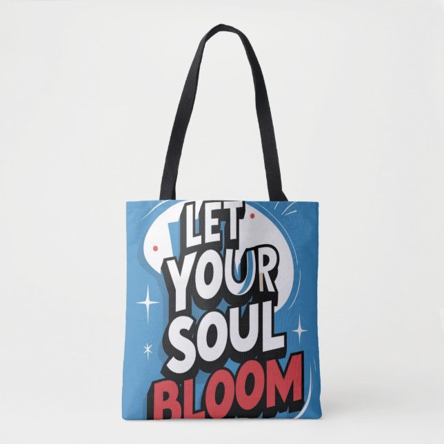 Bolsa Tote Bloom Bolselho - Motivação "Deixe sua alma sangrar (Frente)