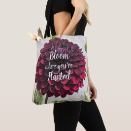 Bolsa Tote Bloom onde você está plantado, cite Red Dahlia