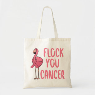 Bolsa Tote Bloquear Você Cancer Flamingo Cancer Sensibilizaçã