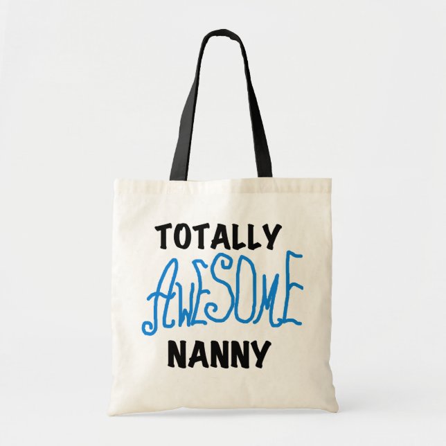 Bolsa Tote Blue Totalmente Incrível Nanny T-shirts e presente (Frente)
