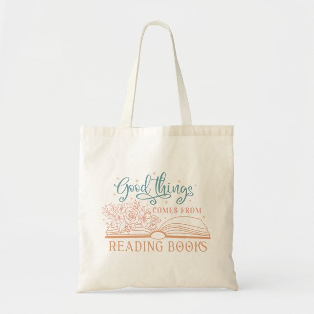 Bolsa Tote Boas Coisas Vêm Do Livro De Leitura (Frente)