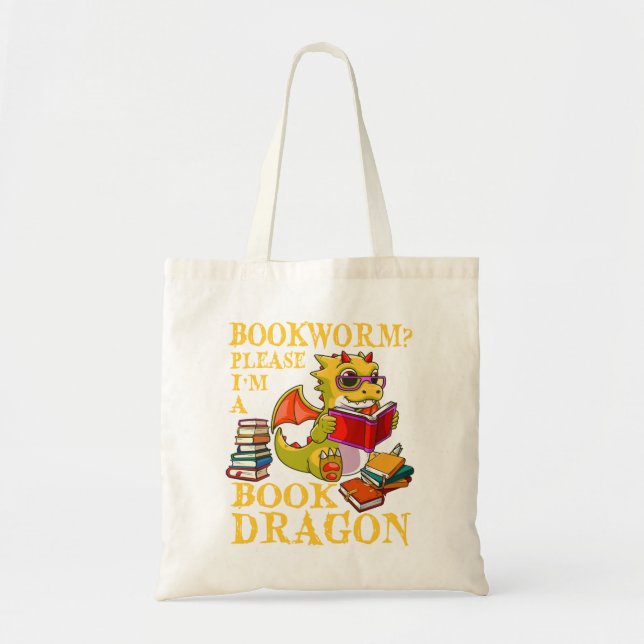 Bolsa Tote Bookworm Please I'm A Book Dragon  (Frente)