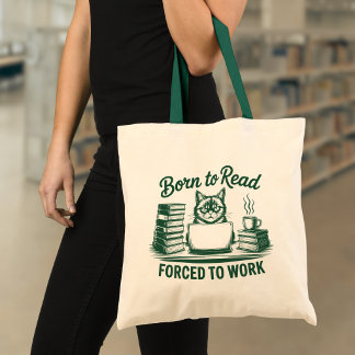 Bolsa Tote Born to Read Forced to Work Cat Book Lover