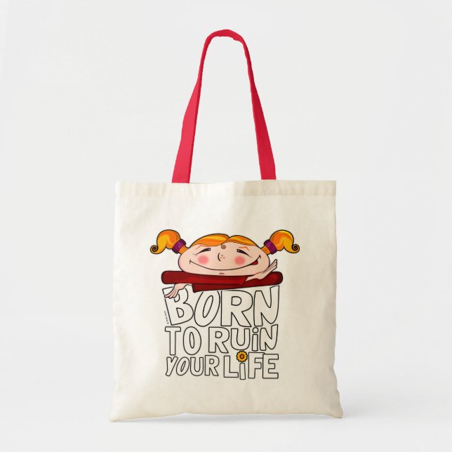 Bolsa Tote Born to ruin your life (Frente)