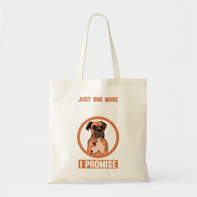 Bolsa Tote Boxer Dog Só mais um Boxer, prometo Boxer 150 (Frente)