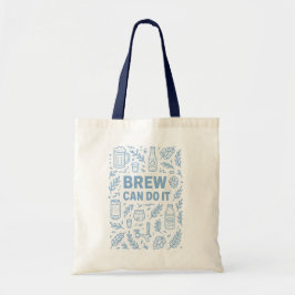 Bolsa Tote Brew pode fazer isso