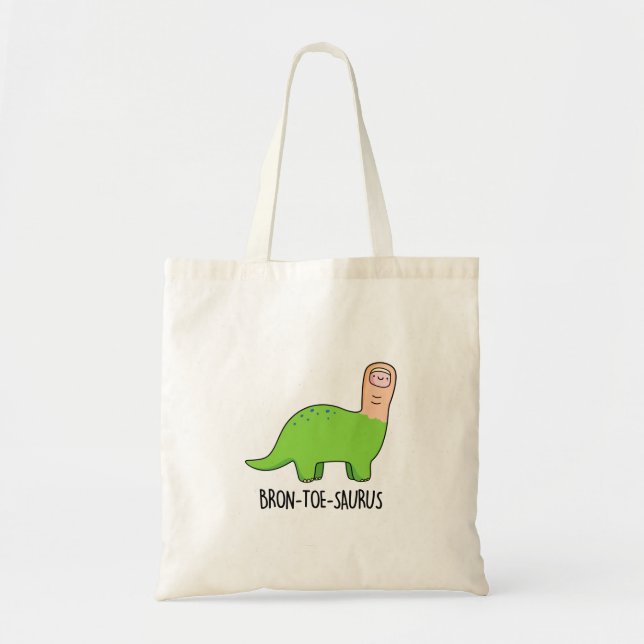 Bolsa Tote Bron-toe-saurus Funny Dinossaur Pun (Frente)