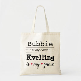 Bolsa Tote "Bubbie é o meu nome"