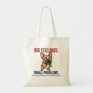 Bolsa Tote Bulldog Francês Engraçado Grandes Sentimentos Pequ
