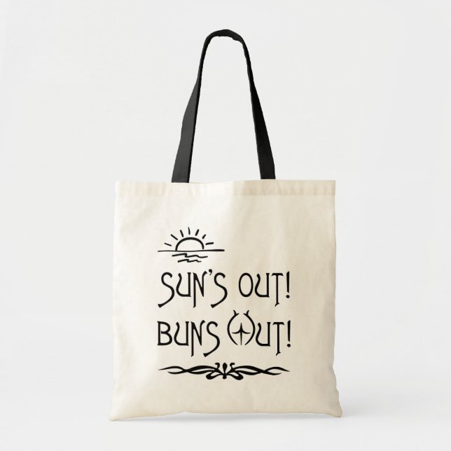 Bolsa Tote Bum de Praia, Sun's Out, Buns Out (Frente)