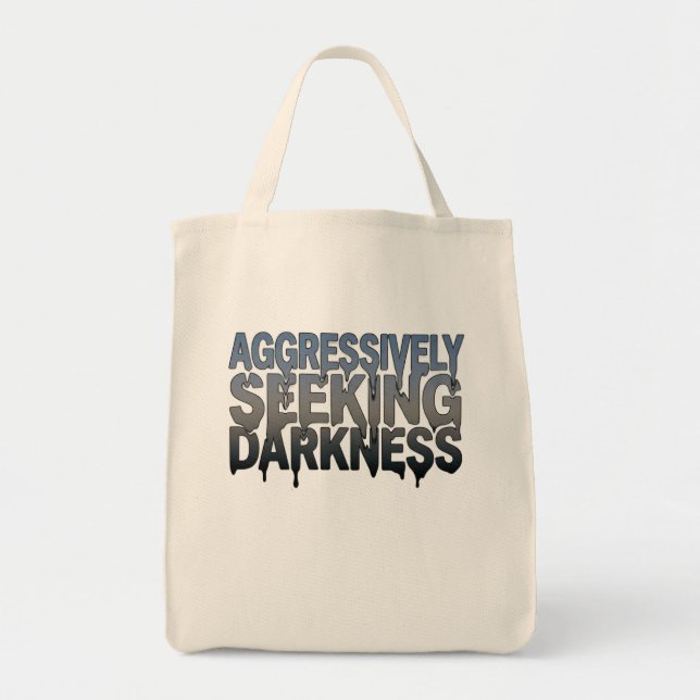Bolsa Tote Buscando Agressivamente a Escuridão – Design de Te (Frente)