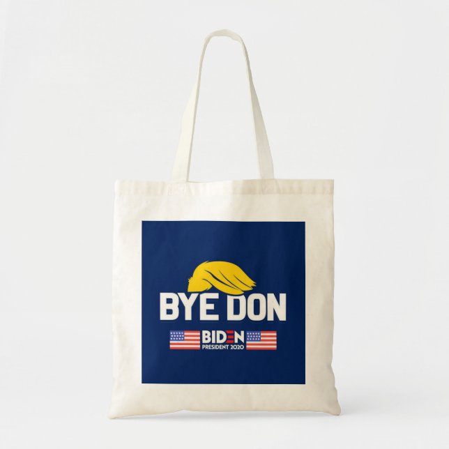 Bolsa Tote Bye Don BIDEN 2020 Presidente HARRIS (Frente)