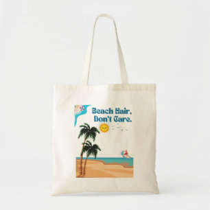 Bolsa Tote Cabelo de praia, não se importe.tote saco