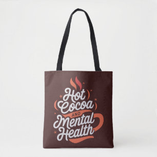 Bolsa Tote Cacau quente e saúde mental personalizados