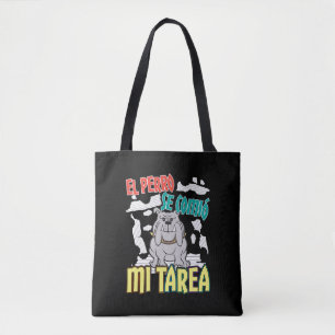Bolsa Tote Cachorro Espanhol Ate My Homework - Perro Tarea